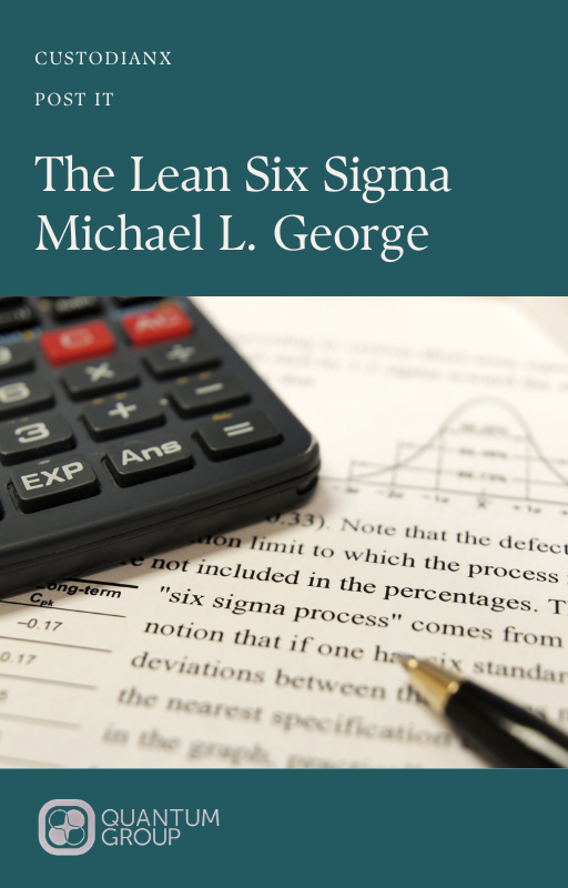The Lean Six Sigma